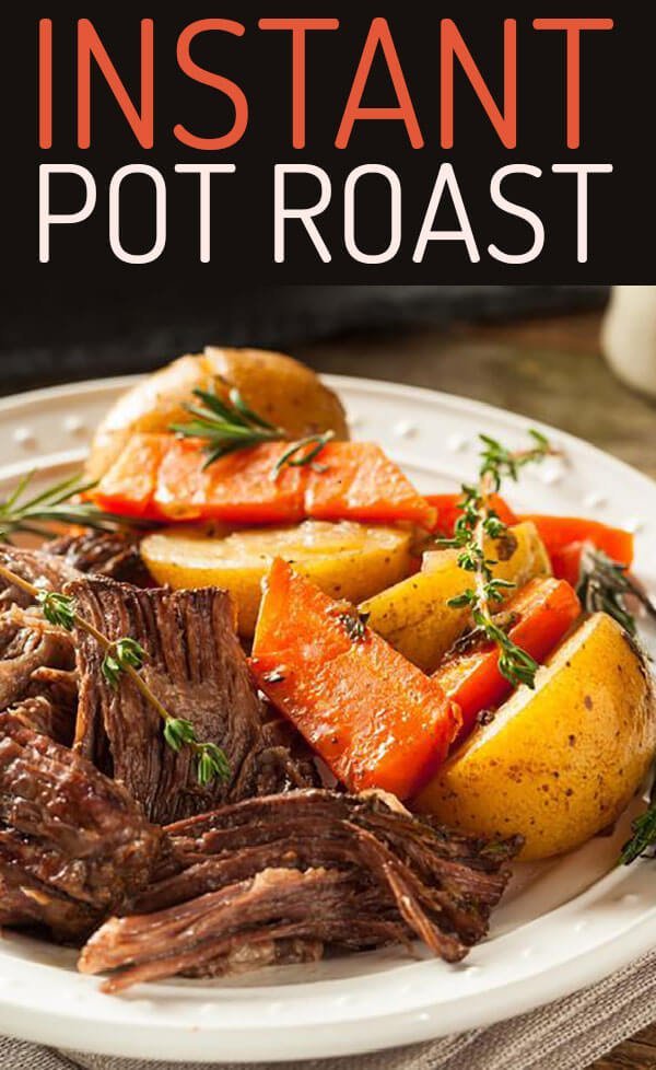 Instant Pot Roast Recipe