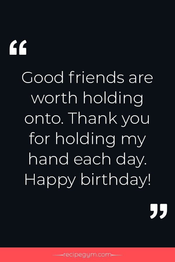 Happy Birthday Quotes For Best Friends