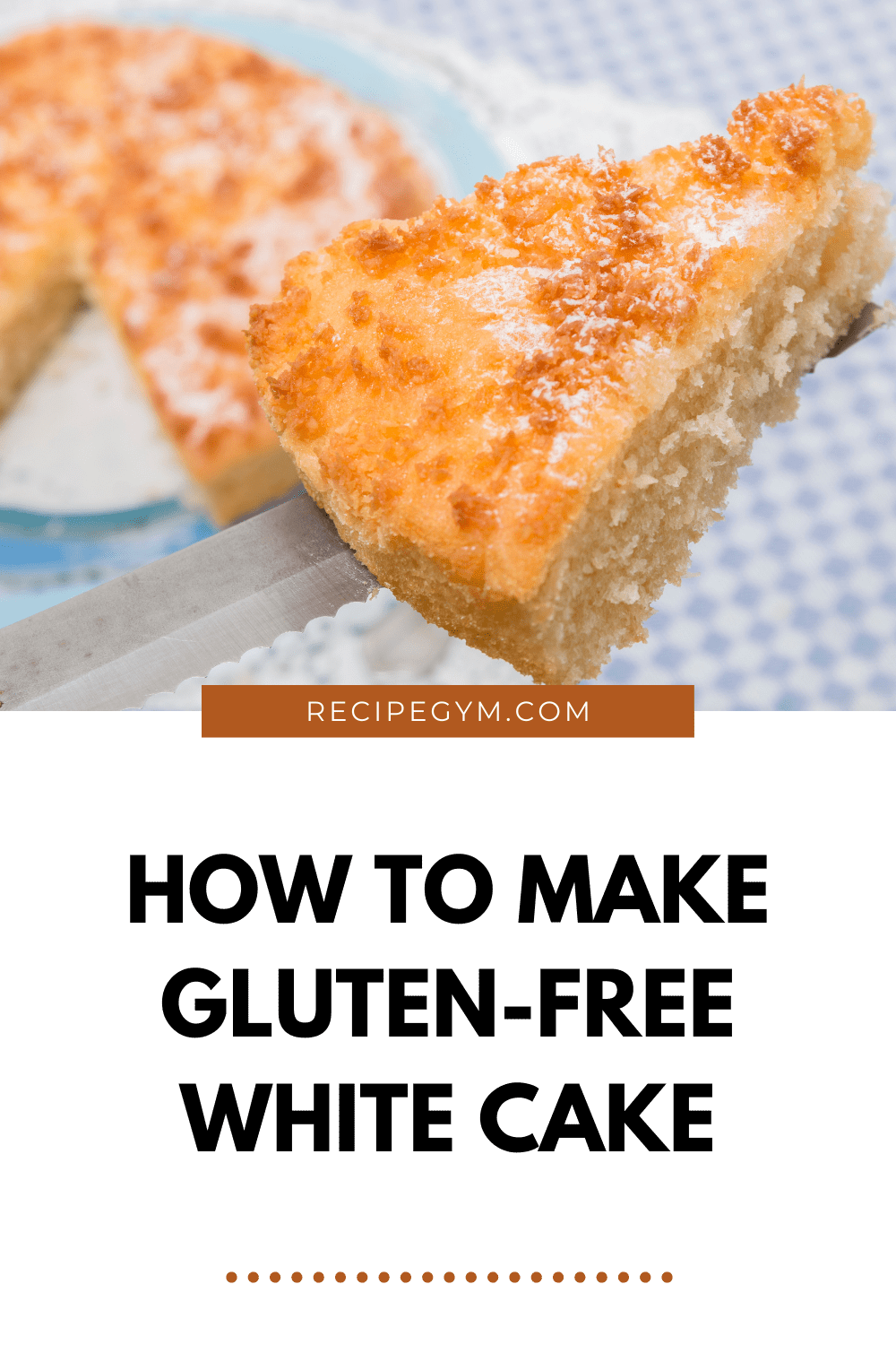 How to make gluten free white cake 1