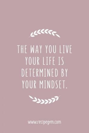 3ddd The way you live your life is determined by your mindset