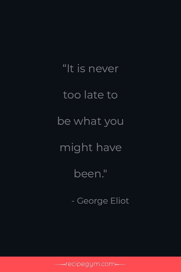 Never too late quote
