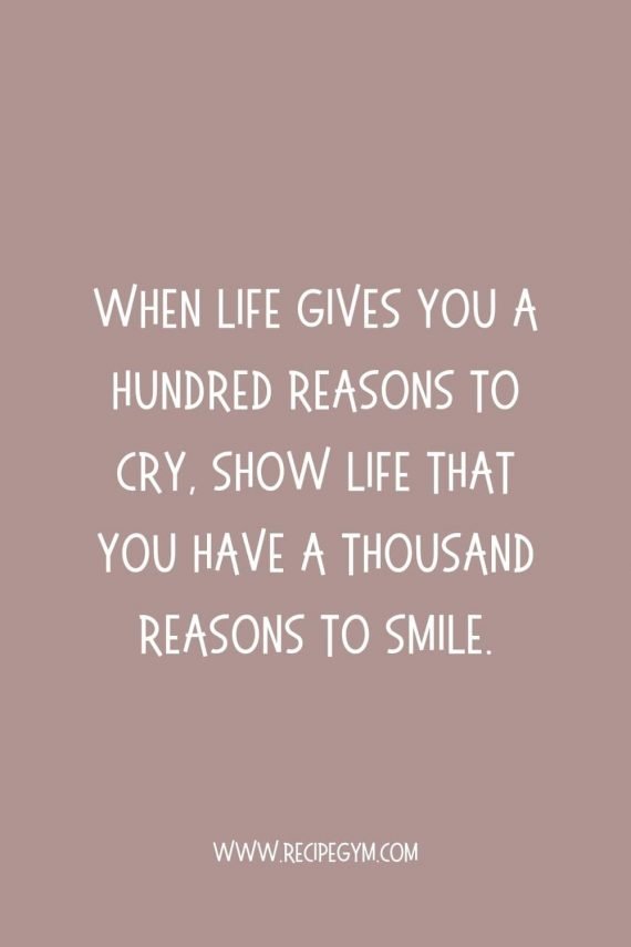 45 Inspirational Smile Quotes that will make your day - Recipe Gym